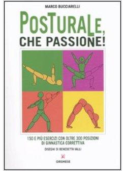 POSTURALE CHE PASSIONE