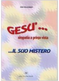 GESU' SIMPATIA IL SUO MISTERO