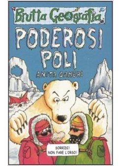 PODEROSI POLI