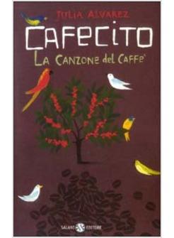 CAFECITO LA CANZONE DEL CAFFE'