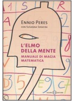 ELMO DELLA MENTE MANUALE DI MAGIA MATEMATICA (L')
