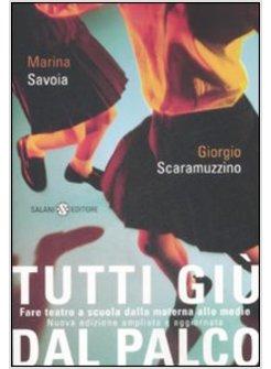 TUTTI GIU' DAL PALCO