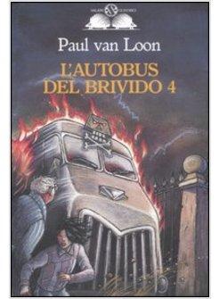 AUTOBUS DEL BRIVIDO (L') VOL 4