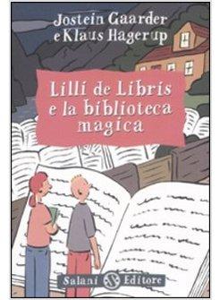 LILLI DE LIBRIS E LA BIBLIOTECA MAGICA