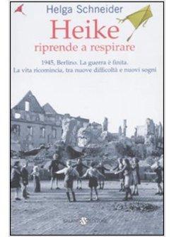 HEIKE RIPRENDE A RESPIRARE