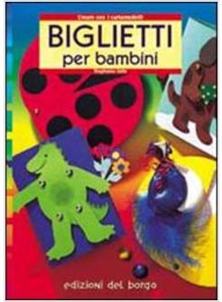 BIGLIETTI PER BAMBINI