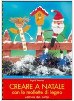 CREARE A NATALE CON LE MOLLETTE DI LEGNO