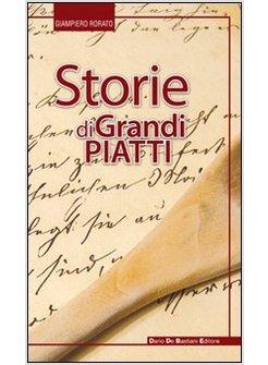 STORIE DI GRANDI PIATTI