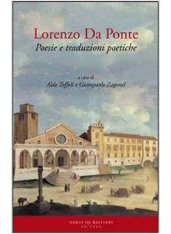 LORENZO DA PONTE POESIE E TRADUZIONI POETICHE