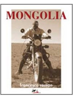 MONGOLIA. EDIZ. INTEGRALE