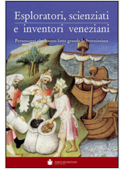 EPLORATORI, SCIENZIATI E INVENTORI