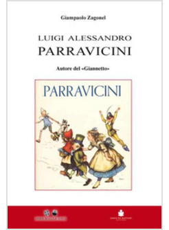 LUIGI ALESSANDRO PARRAVICINI. AUTORE DEL &laquo;GIANNETTO&raquo;