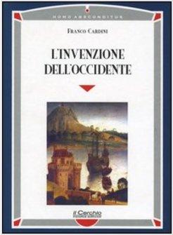 INVENZIONE DELL'OCCIDENTE