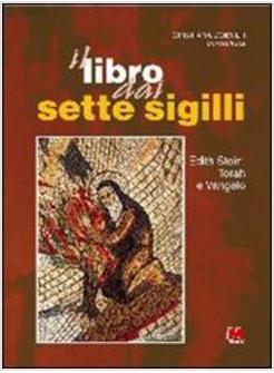 LIBRO DAI SETTE SIGILLI EDITH STEIN TORAH E VANGELO (IL)