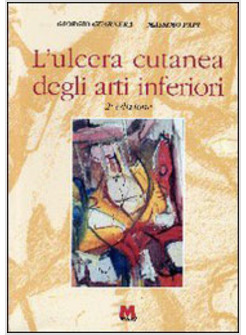 ULCERA CUTANEA DEGLI ARTI INFERIORI (L')