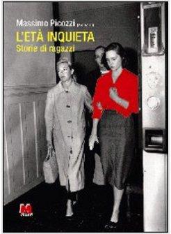 ETA' INQUIETA STORIE DI RAGAZZI (L')