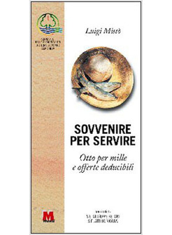 SOVVENIRE PER SERVIRE OTTO PER MILLE E OFFERTE DEDUCIBILI