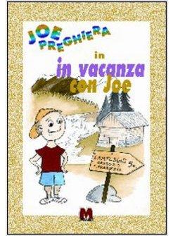 IN VACANZA CON JOE