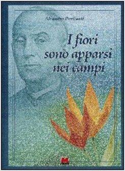 FIORI SONO APPARSI NEI CAMPI (I)