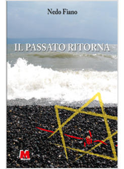 PASSATO RITORNA (IL)