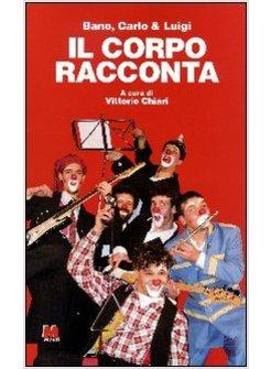 CORPO RACCONTA (IL)