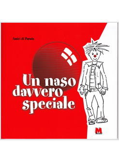 NASO DAVVERO SPECIALE (UN)