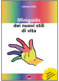 MINIGUIDA DEI NUOVI STILI DI VITA