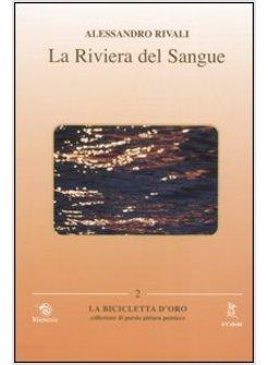 RIVIERA DEL SANGUE (LA)