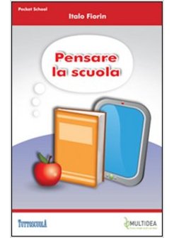 PENSARE LA SCUOLA