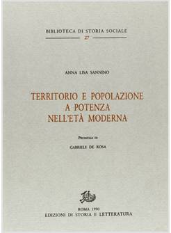 TERRITORIO E POPOLAZIONE A POTENZA NELL'ETA' MODERNA