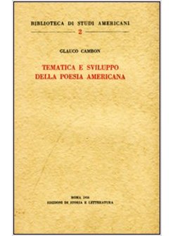 TEMATICA E SVILUPPO DELLA POESIA AMERICANA