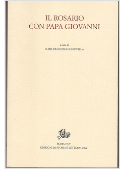 IL ROSARIO CON PAPA GIOVANNI