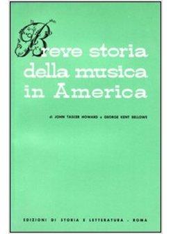 BREVE STORIA DELLA MUSICA IN AMERICA