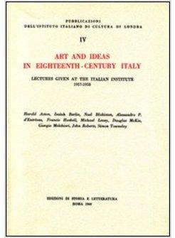 ART AND IDEAS IN EIGHTEENTH-CENTURY ITALY LECTURES GIVEN AT THE ITALIAN