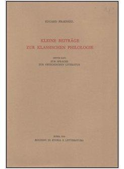 KLEINE BEITR&auml;GE ZUR KLASSISCHEN PHILOLOGIE