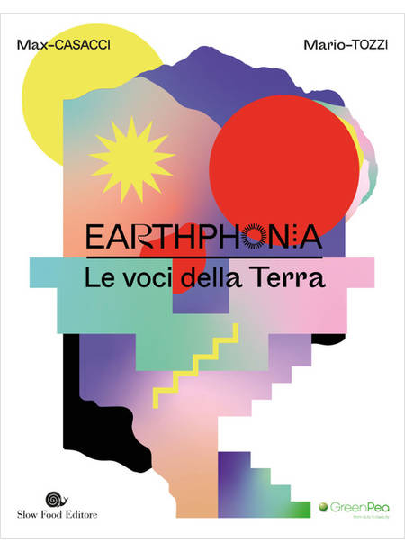 EARTHPHONIA. LE VOCI DELLA TERRA