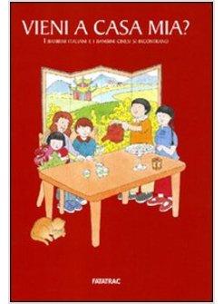 VIENI A CASA MIA