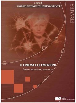 IL CINEMA E LE EMOZIONI