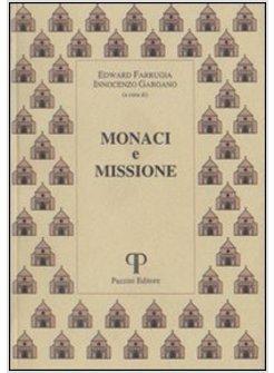 MONACI E MISSIONE