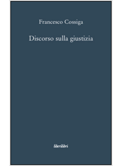 DISCORSO SULLA GIUSTIZIA
