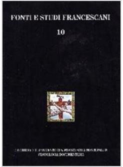 CHIESA E IL CONVENTO DI S FRANCESCO A MONTEFALCO CRONOLOGIA DOCUMENTARIA (LA)