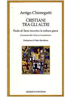 CRISTIANI TRA GLI ALTRI PAOLO DI TARSO INCONTRA LA CULTURA GRECA