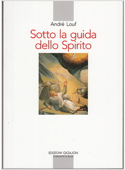 SOTTO LA GUIDA DELLO SPIRITO