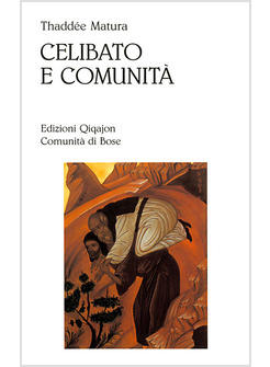 CELIBATO E COMUNITA'
