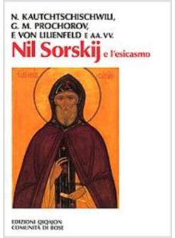 NIL SORSKIJ E L'ESICASMO