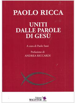 UNITI DALLE PAROLE DI GESU'