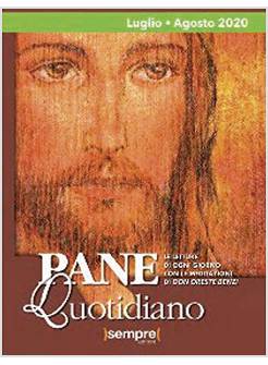 PANE QUOTIDIANO LUGLIO AGOSTO 2020