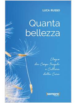 QUANTA BELLEZZA