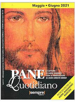 PANE QUOTIDIANO MAGGIO GIUGNO 2021