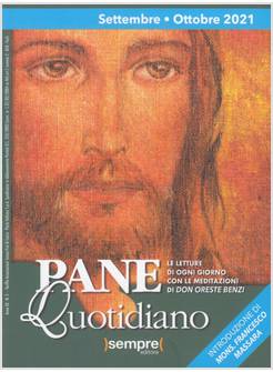 PANE QUOTIDIANO SETTEMBRE OTTOBRE 2021